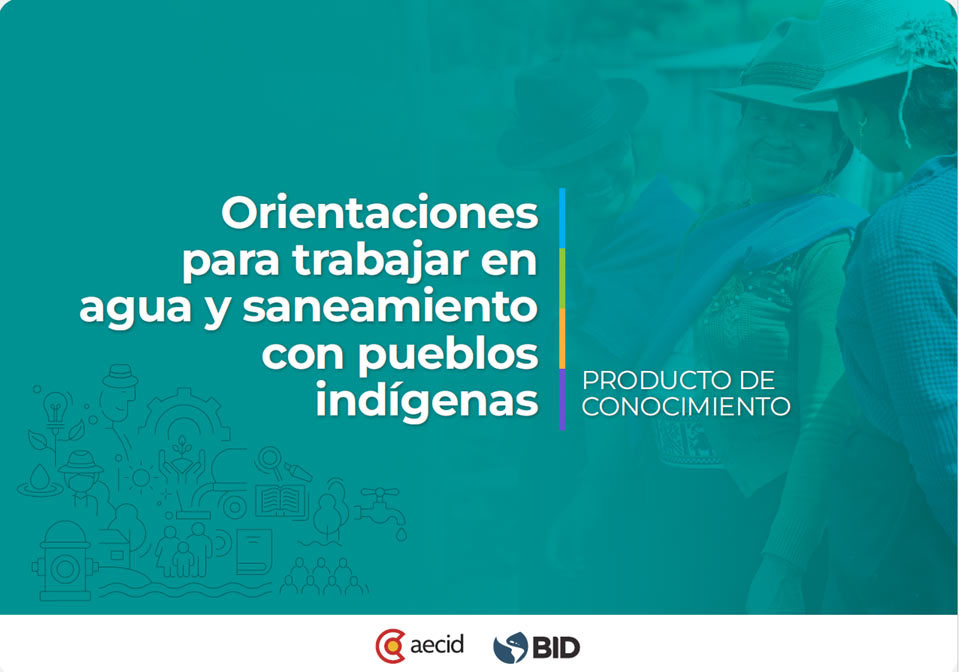 Hacia un enfoque práctico para la participación de los pueblos indígenas en el acceso al agua 